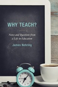 Cover: Why Teach? - Rowman & Littlefield Publishers