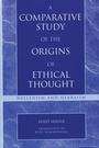 Cover: A Comparative Study of the Origins of Ethical Thought - Sheed & Ward,U.S.