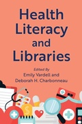 Cover: Health Literacy and Libraries - Rowman & Littlefield Publishers