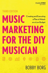 Abbildung von: Music Marketing for the DIY Musician - Bloomsbury eBooks US