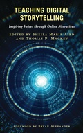 Cover: Teaching Digital Storytelling - Rowman & Littlefield