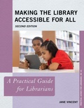 Cover: Making the Library Accessible for All - Rowman & Littlefield