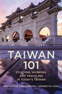 Cover: Taiwan 101 - Rowman & Littlefield Publishers