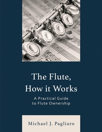 Enlarge image Cover: The Flute, How It Works - Bloomsbury eBooks US