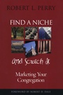 Cover: Find a Niche and Scratch It - Rowman & Littlefield Publishers
