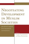 Cover: Negotiating Development in Muslim Societies - Lexington Books