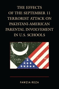 Bild: The Effects of the September 11 Terrorist Attack on Pakistani-American Parental Involvement in U.S. Schools - Lexington Books