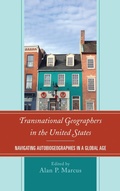 Cover: Transnational Geographers in the United States - Lexington Books