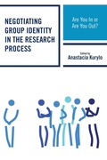 Cover: Negotiating Group Identity in the Research Process - Lexington Books