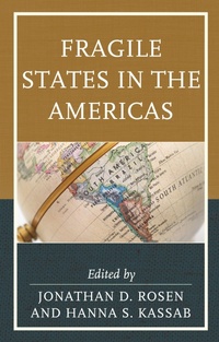 Enlarge image Cover: Fragile States in the Americas - Lexington Books