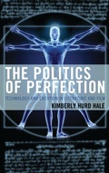Cover: The Politics of Perfection - Lexington Books