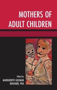 Enlarge image Cover: Mothers of Adult Children - Lexington Books
