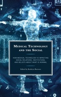 Cover: Medical Technology and the Social - Lexington Books