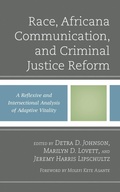 Cover: Race, Africana Communication, and Criminal Justice Reform - Lexington Books