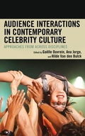 Cover: Audience Interactions in Contemporary Celebrity Culture - Lexington Books