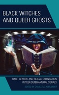 Cover: Black Witches and Queer Ghosts - Lexington Books