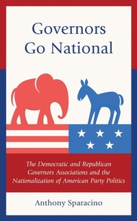 Abbildung von: Governors Go National - Lexington Books