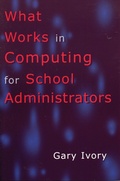 Bild: What Works in Computing for School Administrators - Rowman & Littlefield Education