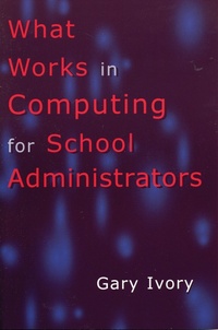 Bild: What Works in Computing for School Administrators - Rowman & Littlefield Education