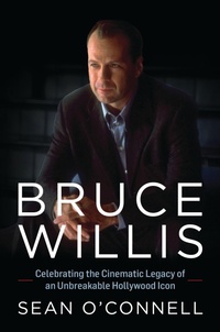 Abbildung von: Bruce Willis - Bloomsbury eBooks US