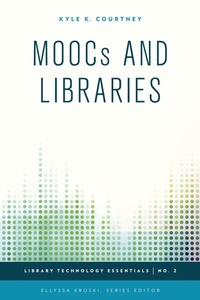 Enlarge image Cover: MOOCs and Libraries - Rowman & Littlefield Publishers