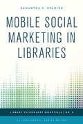 Cover: Mobile Social Marketing in Libraries - Rowman & Littlefield Publishers