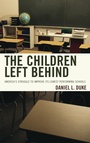 Cover: The Children Left Behind - Rowman & Littlefield Publishers
