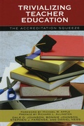 Cover: Trivializing Teacher Education - Rowman & Littlefield Publishers