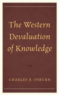 Cover: The Western Devaluation of Knowledge - Rowman & Littlefield Publishers