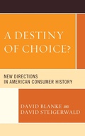 Cover: A Destiny of Choice? - Lexington Books