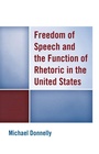 Cover: Freedom of Speech and the Function of Rhetoric in the United States - Lexington Books