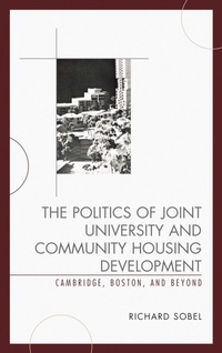 Enlarge image Cover: The Politics of Joint University and Community Housing Development - Lexington Books