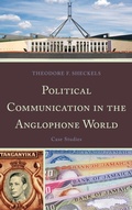 Cover: Political Communication in the Anglophone World - Lexington Books