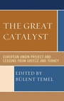 Cover: The Great Catalyst - Lexington Books