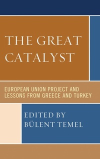 Enlarge image Cover: The Great Catalyst - Lexington Books