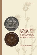 Cover: Essential Scots and the Idea of Unionism in Anglo-Scottish Literature, 1603-1832 - Bloomsbury eBooks US