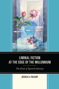 Cover: Liminal Fiction at the Edge of the Millennium - Bloomsbury eBooks US