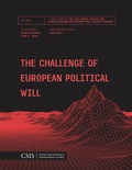 Cover: The Challenge of European Political Will - Centre for Strategic & International Studies,U.S.