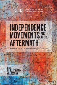 Enlarge image Cover: Independence Movements and Their Aftermath - Bloomsbury eBooks US