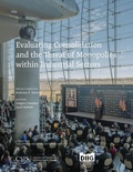 Cover: Evaluating Consolidation and the Threat of Monopolies within Industrial Sectors - Centre for Strategic & International Studies,U.S.