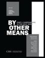 Cover: By Other Means Part I - Centre for Strategic & International Studies,U.S.