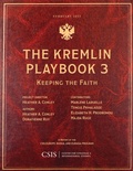 Cover: The Kremlin Playbook 3 - Centre for Strategic & International Studies,U.S.