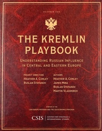 Enlarge image Cover: The Kremlin Playbook - Centre for Strategic & International Studies,U.S.