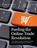 Cover: Fueling the Online Trade Revolution - Centre for Strategic & International Studies,U.S.