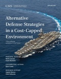 Cover: Alternative Defense Strategies in a Cost-Capped Environment - Centre for Strategic & International Studies,U.S.