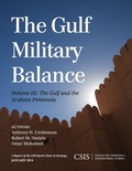 Cover: The Gulf Military Balance - Centre for Strategic & International Studies,U.S.