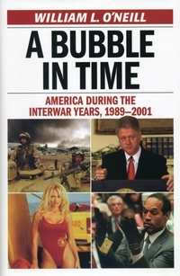 Enlarge image Cover: A Bubble in Time - Ivan R. Dee