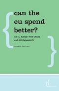 Cover: Can the EU Spend Better? - Policy Network, London