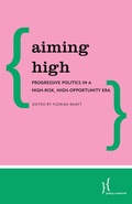 Cover: Aiming High - Policy Network, London