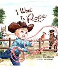 Enlarge image Cover: I Want To Rope - Jan Harris